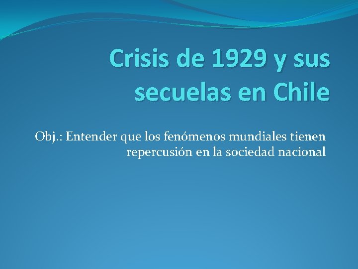 Crisis de 1929 y sus secuelas en Chile