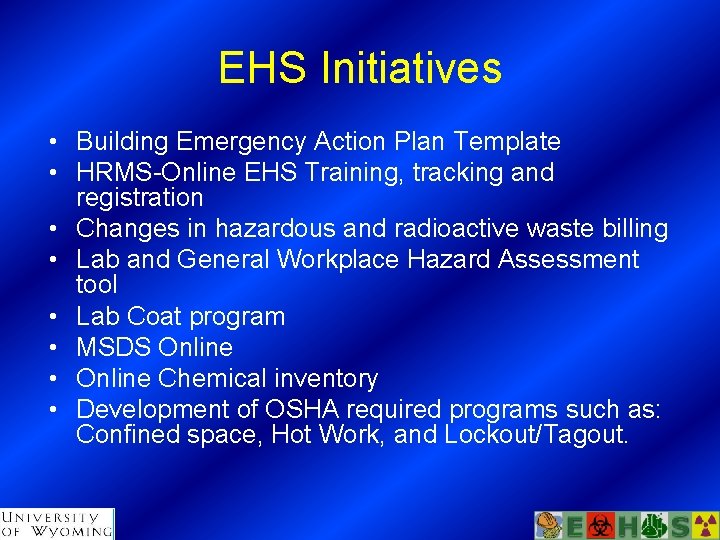 EHS Initiatives • Building Emergency Action Plan Template • HRMS-Online EHS Training, tracking and