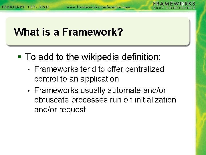When and Why to Use a Framework Simon