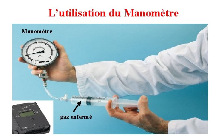 L’utilisation du Manomètre gaz enfermé 