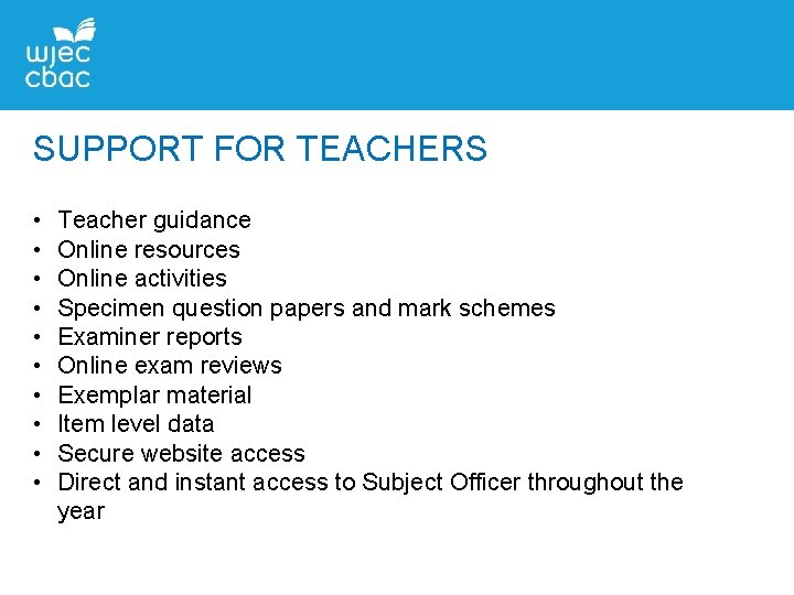 SUPPORT FOR TEACHERS • • • Teacher guidance Online resources Online activities Specimen question SUPPORT FOR TEACHERS • • • Teacher guidance Online resources Online activities Specimen question