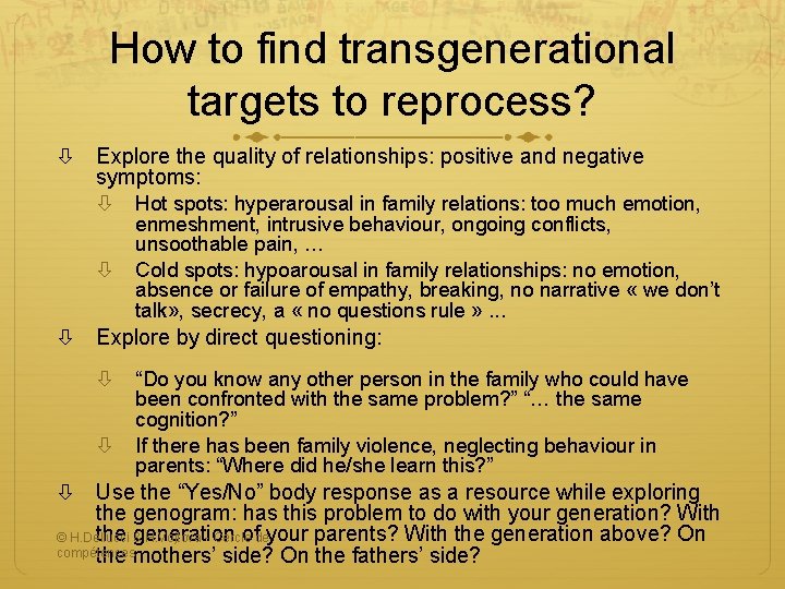 How to find transgenerational targets to reprocess? Explore the quality of relationships: positive and