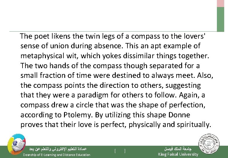  The poet likens the twin legs of a compass to the lovers' sense