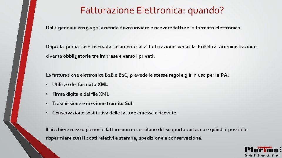 Fatturazione Elettronica: quando? Dal 1 gennaio 2019 ogni azienda dovrà inviare e ricevere fatture