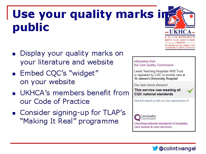 Use your quality marks in public n n Display your quality marks on your Use your quality marks in public n n Display your quality marks on your