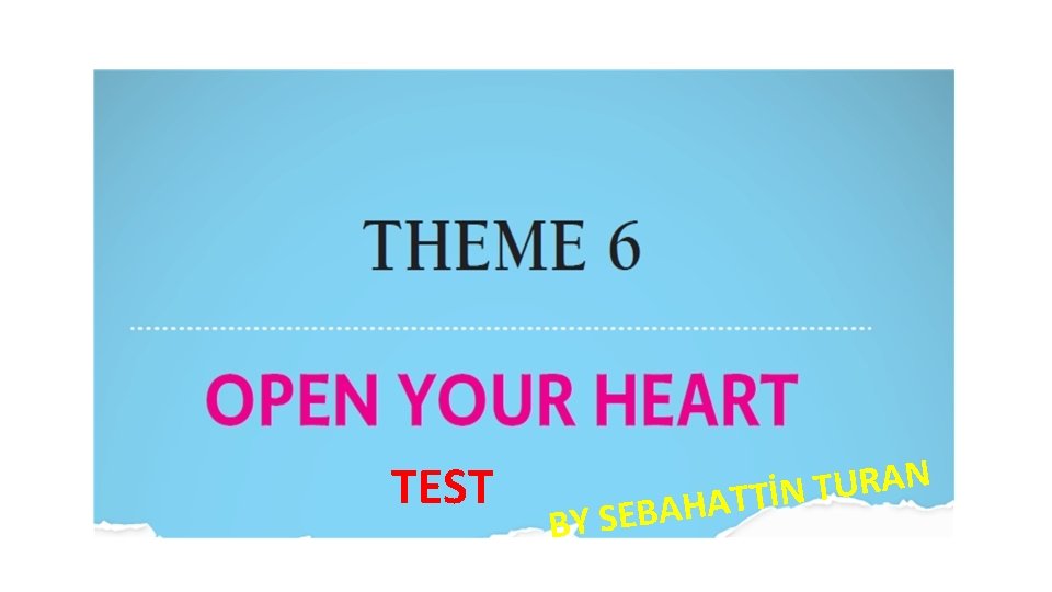 TEST BY SE N A R U T N İ T T A H