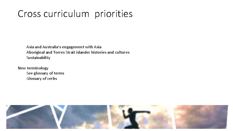 Cross curriculum priorities Asia and Australia’s engagement with Asia Aboriginal and Torres Strait islander