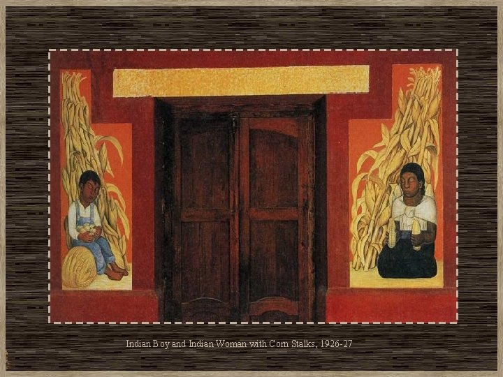 Indian Boy and Indian Woman with Corn Stalks, 1926 -27 