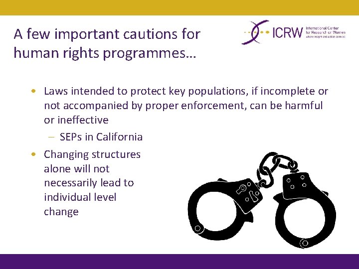 Human Rights Barriers Removing human rights barriers to evidencebased HIV prevention