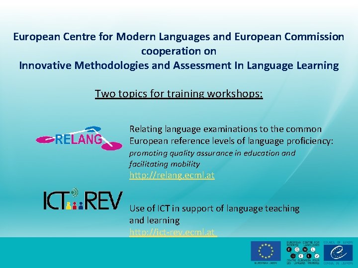 European Centre for Modern Languages and European Commission cooperation on Innovative Methodologies and Assessment