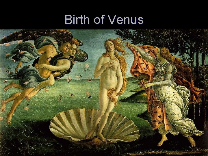 Birth of Venus 