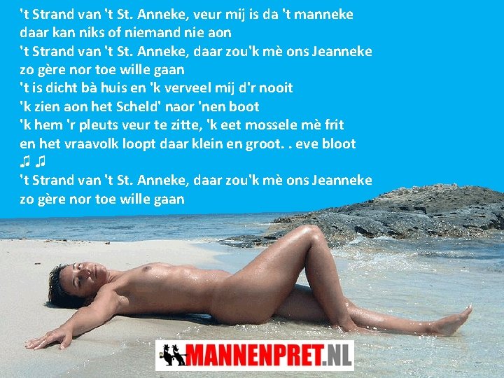 't Strand van 't St. Anneke, veur mij is da 't manneke daar kan