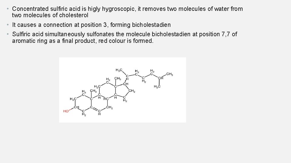  • Concentrated sulfiric acid is higly hygroscopic, it removes two molecules of water