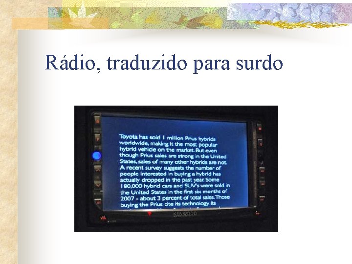 Rádio, traduzido para surdo 