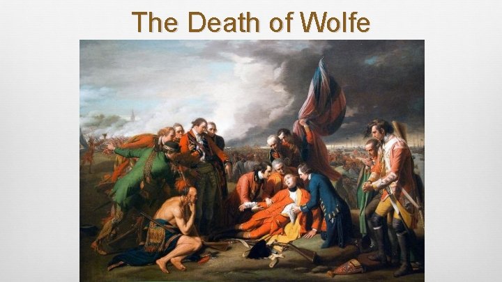 The Death of Wolfe 