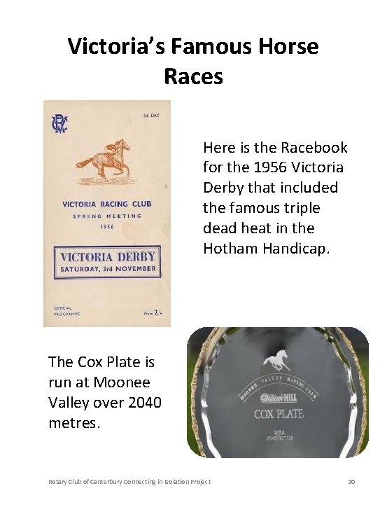 Victoria’s Famous Horse Races Here is the Racebook for the 1956 Victoria Derby that