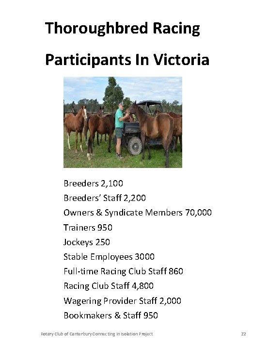 Thoroughbred Racing Participants In Victoria Breeders 2, 100 Breeders’ Staff 2, 200 Owners &