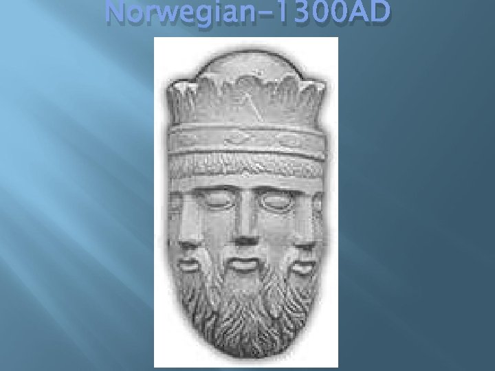 Norwegian-1300 AD 