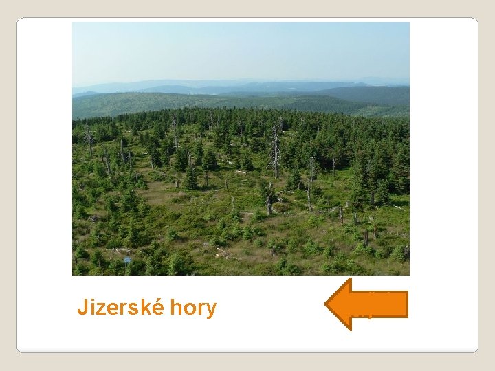 Jizerské hory Krušné hory 