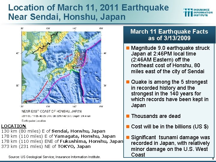 Location of March 11, 2011 Earthquake Near Sendai, Honshu, Japan March 11 Earthquake Facts