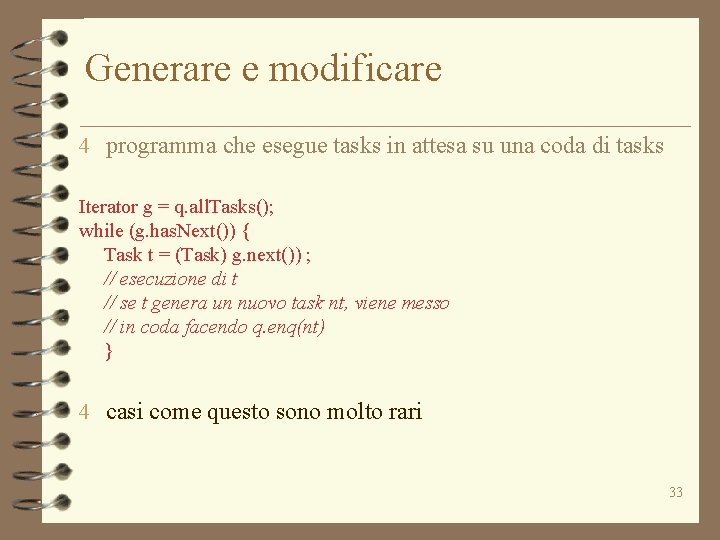 Generare e modificare 4 programma che esegue tasks in attesa su una coda di