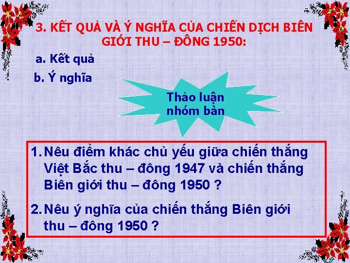 3. KẾT QUẢ VÀ Ý NGHĨA CỦA CHIẾN DỊCH BIÊN GIỚI THU – ĐÔNG