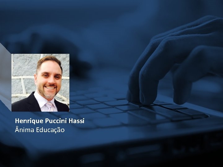 Henrique Puccini Hassi nima Educação 