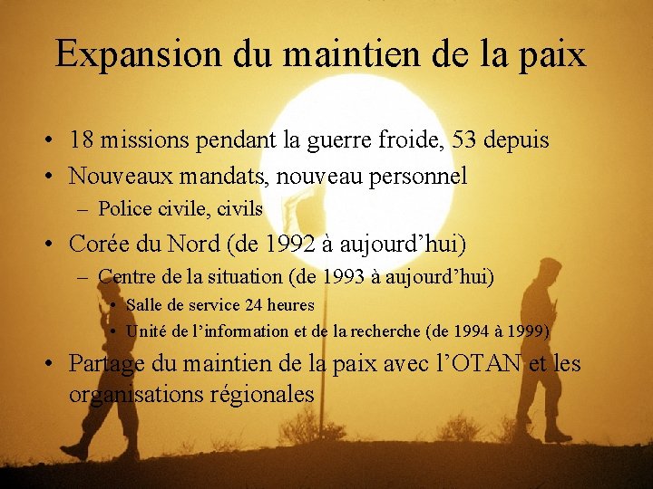 Expansion du maintien de la paix • 18 missions pendant la guerre froide, 53