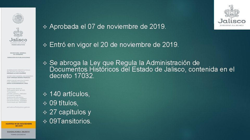 v Aprobada el 07 de noviembre de 2019. v Entró en vigor el 20