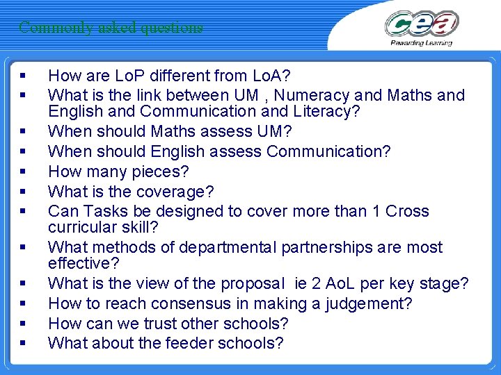 Commonly asked questions § § § How are Lo. P different from Lo. A?