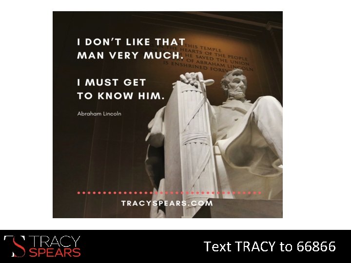Text TRACY to 66866 