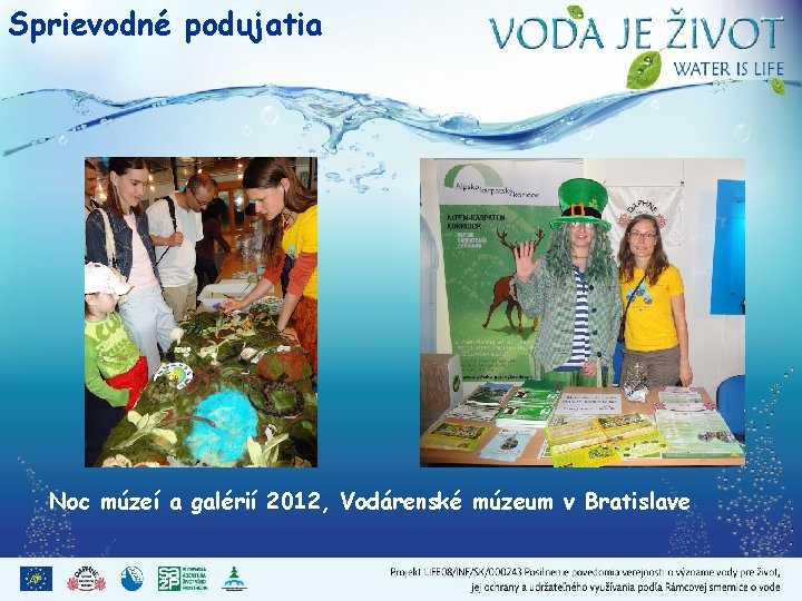 Sprievodné podujatia Noc múzeí a galérií 2012, Vodárenské múzeum v Bratislave 