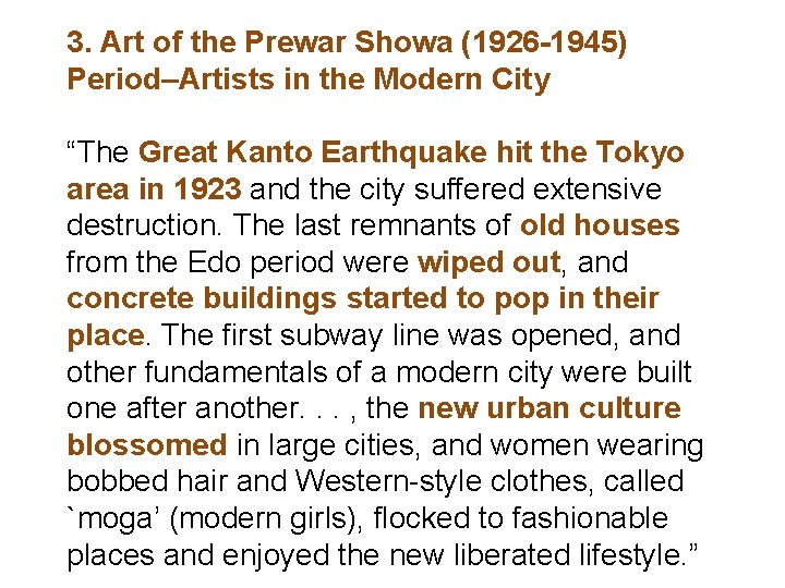 3. Art of the Prewar Showa (1926 -1945) Period–Artists in the Modern City “The 3. Art of the Prewar Showa (1926 -1945) Period–Artists in the Modern City “The