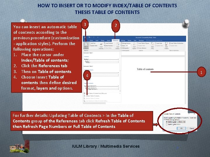 HOW TO INSERT OR TO MODIFY INDEX/TABLE OF CONTENTS THESIS TABLE OF CONTENTS You