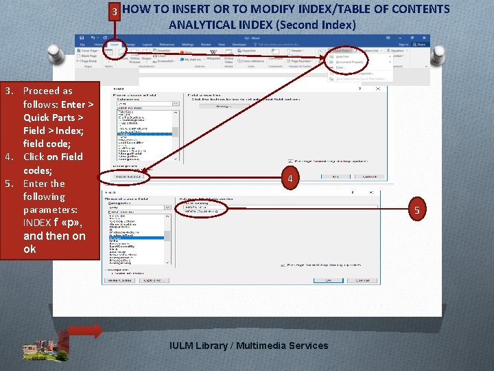 3 HOW TO INSERT OR TO MODIFY INDEX/TABLE OF CONTENTS ANALYTICAL INDEX (Second Index)