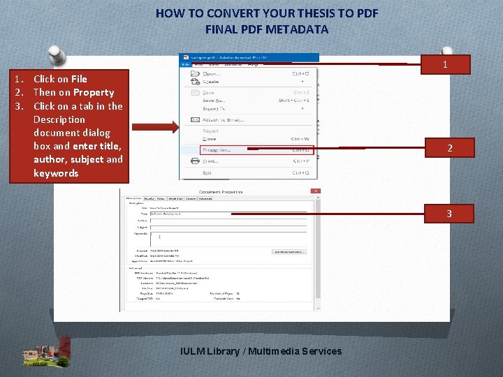 HOW TO CONVERT YOUR THESIS TO PDF FINAL PDF METADATA 1 1. Click on