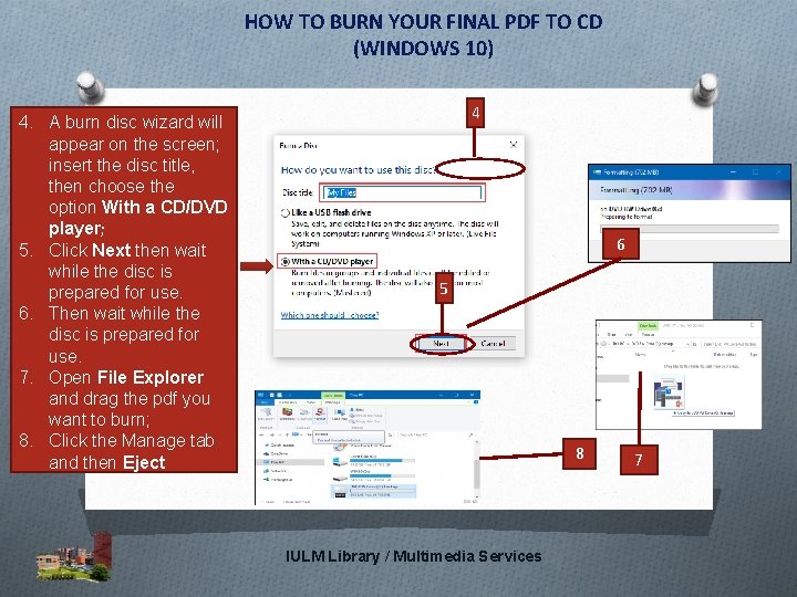 HOW TO BURN YOUR FINAL PDF TO CD (WINDOWS 10) 4 6 5 8