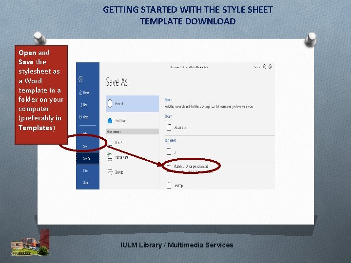 GETTING STARTED WITH THE STYLE SHEET TEMPLATE DOWNLOAD Open and Save the stylesheet as