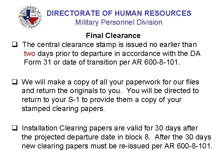 DIRECTORATE OF HUMAN RESOURCES Military Personnel Division Final Clearance q The central clearance stamp