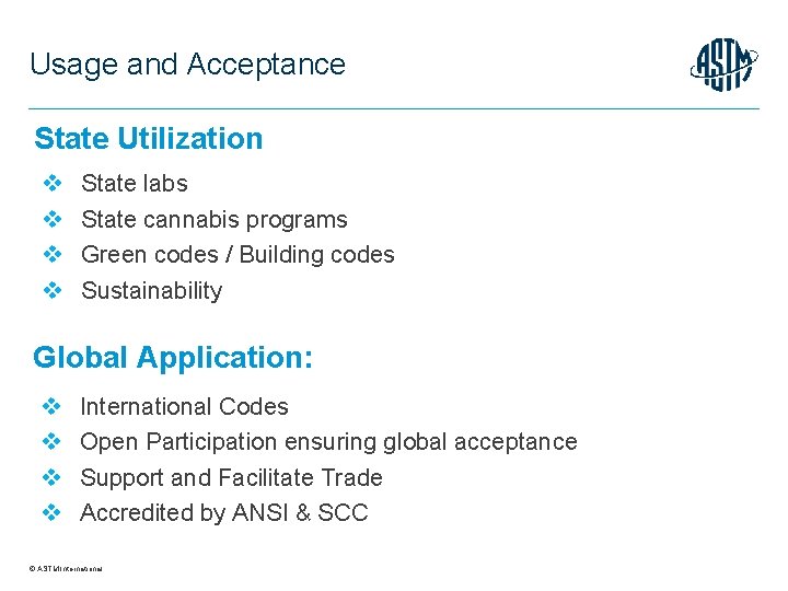 Usage and Acceptance State Utilization v v State labs State cannabis programs Green codes