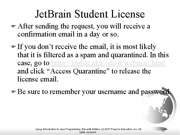 Jet. Brain Student License F After sending the request, you will receive a confirmation