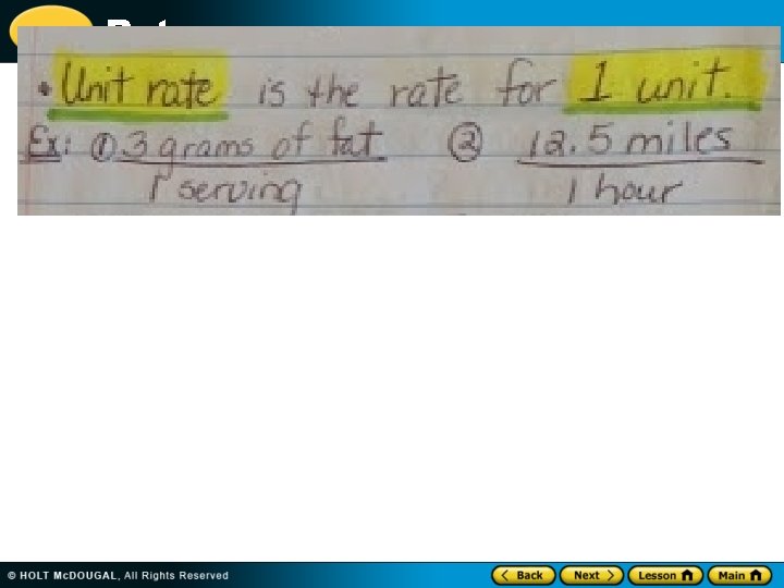 Rates Unit rate is the rate for 1 unit 