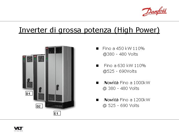 Inverter di grossa potenza (High Power) n Fino a 450 k. W 110% @380