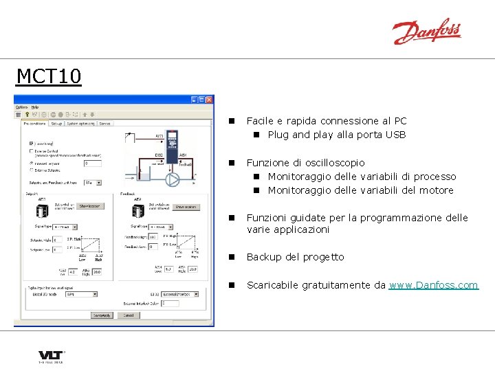 MCT 10 n Facile e rapida connessione al PC n Plug and play alla