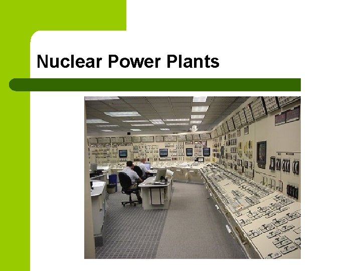 Nuclear Power Plants Nuclear Power Plants