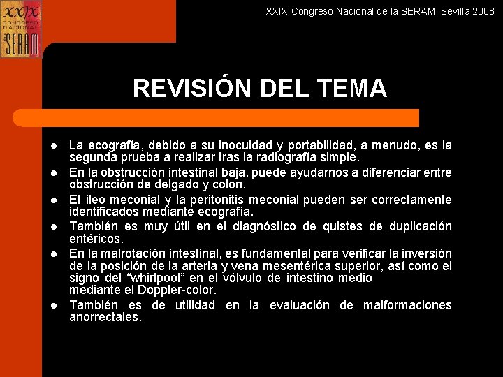 XXIX Congreso Nacional de la SERAM. Sevilla 2008 REVISIÓN DEL TEMA l l l