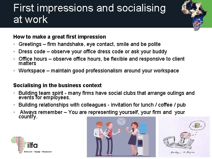 First impressions and socialising at work How to make a great first impression •