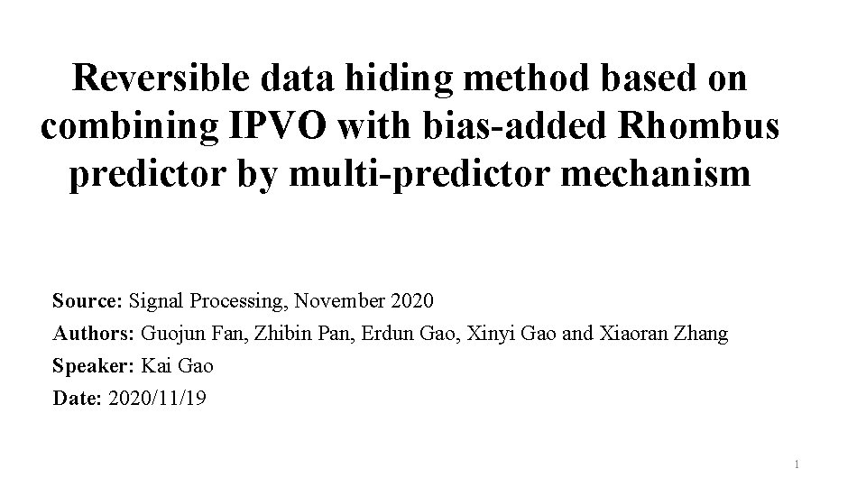 Reversible data hiding method based on combining IPVO with bias-added Rhombus predictor by multi-predictor