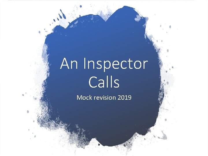 An Inspector Calls Mock revision 2019 