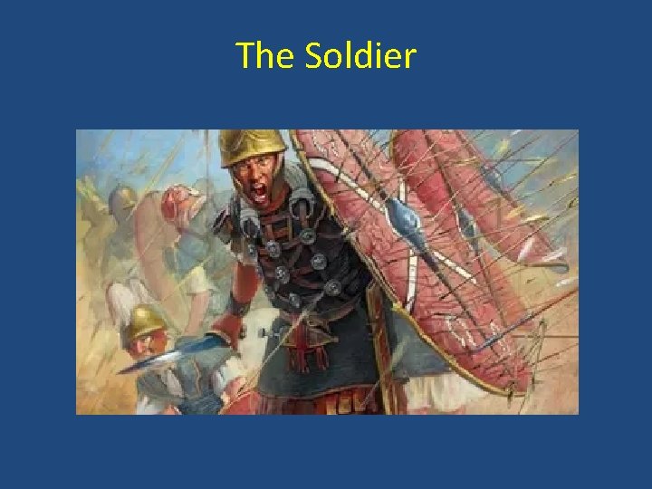 The Soldier 